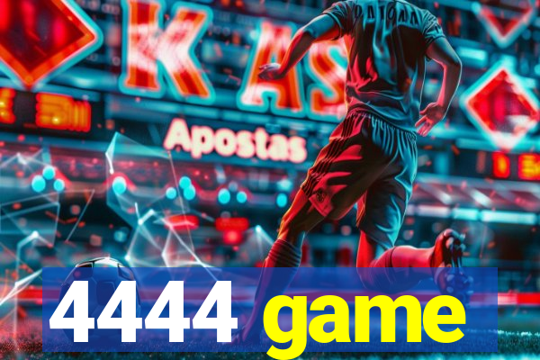 4444 game